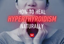 How to Heal Hyperthyroidism Naturally