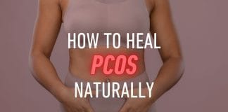 How to Heal PCOS Naturally