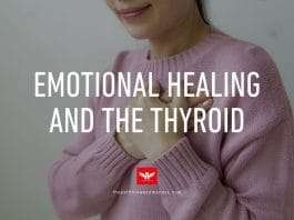 Emotional Healing and the Thyroid