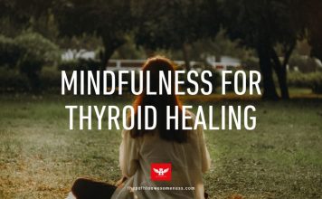 mindfulness for thyroid healing