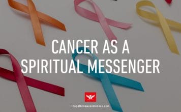cancer as a spiritual messenger